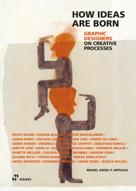 Graphic Designers on Creative Processes - Hardcover