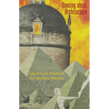 Dancing about Architecture - Paperback