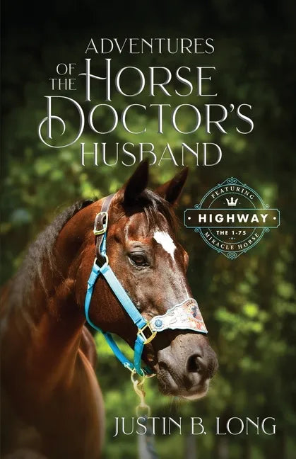 Adventures of the Horse Doctor's Husband - Paperback