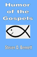 Humor of the Gospels - Paperback