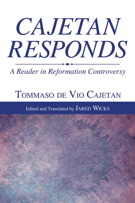 Cajetan Responds - Paperback