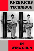 Knee kicks technique in Wing Chun - Paperback
