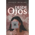 Desde Sus Ojos - Paperback