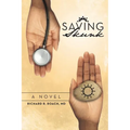 Saving Skunk - Paperback