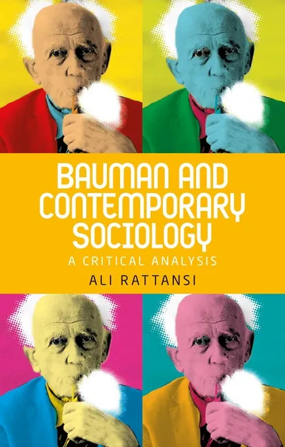 Bauman and Contemporary Sociology: A Critical Analysis - Paperback