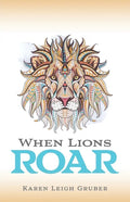 When Lions Roar - Paperback