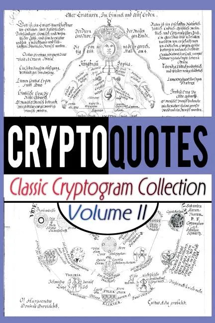 Cryptoquotes: Classic Cryptogram Collection, Vol. 2 - Paperback
