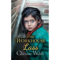 The Workhouse Lass - Hardcover