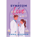 A Symptom of Love (GERI Labs Book 1) - Paperback