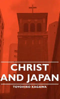 Christ and Japan - Hardcover