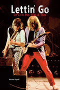 Lettin' Go: UFO in the `80s & `90s - Paperback