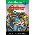 Guardians of the Galaxy: These Are the Guardians: These Are the Guardians - Library Binding