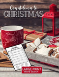 Countdown to Christmas Large Print Word Search: 52 Puzzles with Christmas, Advent, and Holiday Themed Word Search Book with Large Print for Teens, Adu - Paperback