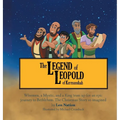 Legend of Leopold of Kermanshah: Wisemen, a Mystic, and a King team up for an epic journey to Bethlehem. The Christmas Story re-imagined - Hardcover