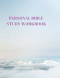 Personal Bible Study Workbook: 116 Pages Formated for Scripture and Study! - Paperback