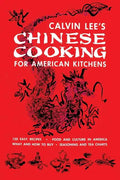 Chinese Cooking for American Kitchens: (Cooklore Reprint) - Paperback
