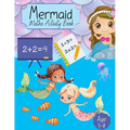 Mermaid Maths Activity Book: For Girls Counting, Numeracy, Mathematics, Addition, Subtraction for kids age 4-7 years. Key Stage 1 Home Learning, Nu - Paperback