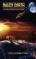 Fallen Earth: The Newcomer - Hardcover