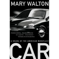 Car: A Drama of the American Workplace - Paperback