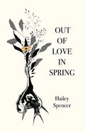 Out of Love in Spring - Paperback