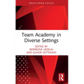 Team Academy in Diverse Settings - Paperback