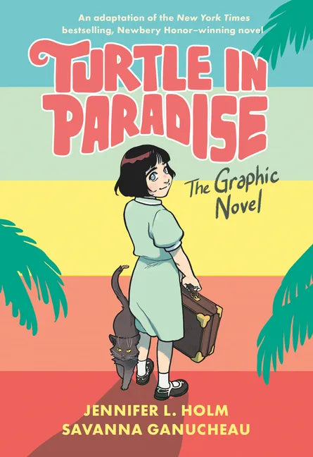 Turtle in Paradise: The Graphic Novel - Paperback