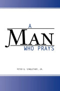A Man Who Prays - Paperback