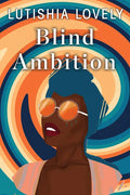 Blind Ambition - Paperback