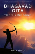 Bhagavad Gita - The Divine Song: A New Translation and Commentary - Paperback