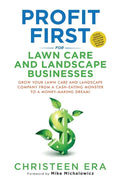 Profit First for Lawn Care and Landscape Businesses - Paperback