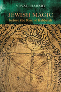 Jewish Magic Before the Rise of Kabbalah - Paperback