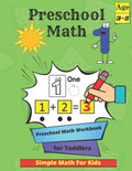 Preschool Math: Tracing Practice Activity Book for Kids 3-5 with Numbers, Colors, Animals, Shapes and More - Homeschool Kindergartener - Paperback