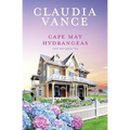 Cape May Hydrangeas (Cape May Book 10) - Paperback