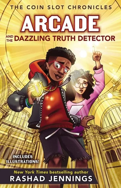 Arcade and the Dazzling Truth Detector - Hardcover