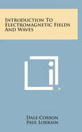 Introduction to Electromagnetic Fields and Waves - Hardcover