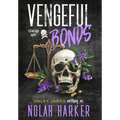 Vengeful Bonds: Season One - Hardcover