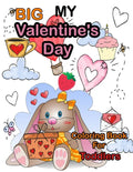 My Big Valentine's Day Coloring Book For Toddlers: Cute Coloring Pages with Kisses of Lovely Animals: Big and My First Interactive Picture Book for .. - Paperback