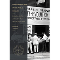Fundamentalists in the Public Square: Evolution, Alcohol, and Culture Wars After the Scopes Trial - Paperback