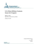 U.S.-China Military Contacts: Issues for Congress - Paperback