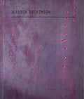 Jessica Dickinson: Under Press. With-This Hold- Of-Also Of/How Of-More Of: Know - Hardcover