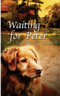 Waiting For Peter - Paperback