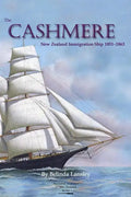 The Cashmere: New Zealand Immigration Ship 1851-1863 - Paperback