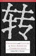 CrossTalk and Culture in Sino-American Communication - Paperback