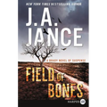 Field of Bones: A Brady Novel of Suspense - Paperback