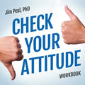 Check Your Attitude Workbook Online Course - Paperback