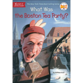 What Was the Boston Tea Party? - Hardcover