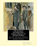 The hound of the Baskervilles: another adventure of Sherlock Holmes, illustrated: by Sir Arthur Conan Doyle and Illustrator Sidney Paget, Sidney Edwa - Paperback