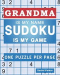 Sudoku For Grandma: Large print Easy Sudoku Puzzle Book Gift For grandma Appreciation Birthday Mothers Day & Retirement - Paperback