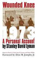 Wounded Knee 1973: A Personal Account - Paperback