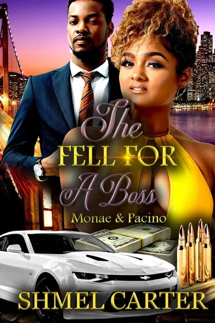 She Fell For A Boss: Monae & Pacino - Paperback